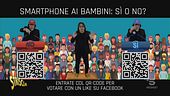 Smartphone ai bambini, favorevoli e contrari