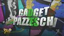 Gadget pazzeschi, le invenzioni tecnologiche da conoscere