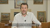 Torna lo spettro delle chiusure, parla Matteo Salvini