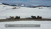 Ortisei, la guerra tra vax e no-vax