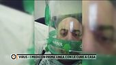 Virus - I medici in prima linea con le cure a casa