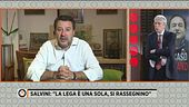 Matteo Salvini: "La Lega è una sola, si rassegnino"