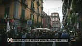 Napoli: green pass, le regole non valgono per tutti