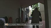 Ladri di case - Il racket abusivo in mano ai rom