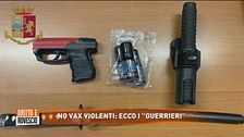 No vax violenti: ecco i "guerrieri"