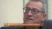 Il caso del sindaco-medico no vax