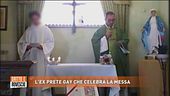 L'ex prete gay che celebra la messa