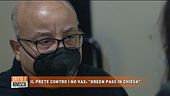 Il prete contro i no vax: "Green pass in chiesa"