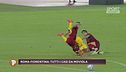 La Moviola di Cesari: Roma-Fiorentina