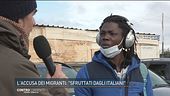 L'accusa dei migranti: "Sfruttati dagli italiani"