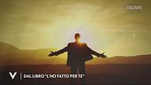 Un altro estratto dal libro "L'ho fatto per te"