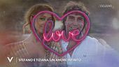 Stefano e Tiziana: un amore infinito
