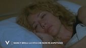Nancy Brilli: "La vita che non mi aspettavo"