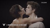 Roberto Bolle: "La mia arte"