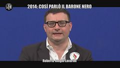 INTERVISTA: 2014: così parlò il Barone Nero