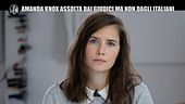 GASTON ZAMA: La prima intervista di Amanda Knox a una tv italiana