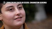 NINA: Geremia, che era Giulia: "Io, discriminato a scuola"