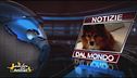 Notizie dal mondo