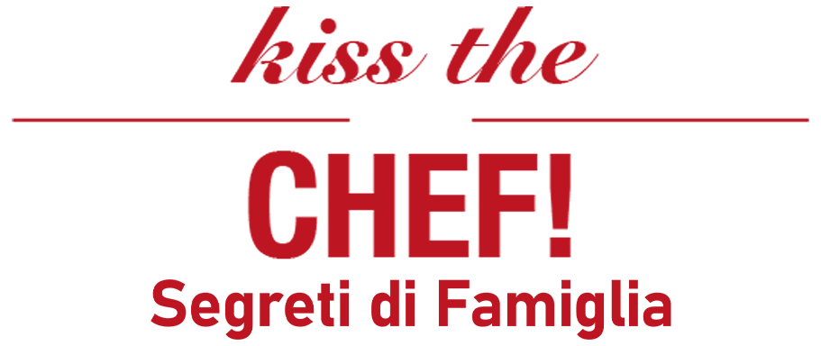 Kiss the chef - Segreti di famiglia - Film Mediaset Infinity