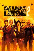Come ti ammazzo il bodyguard 2 - La moglie del sicario