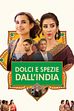 Trailer - Dolci e spezie dall'India