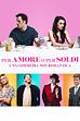 Trailer - Per amore o per soldi - Una commedia non romantica
