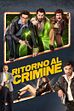 Trailer - Ritorno al crimine