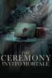 Trailer - The ceremony - Invito mortale