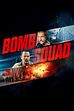 Trailer - Bomb squad