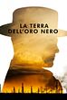 Trailer - La terra dell'oro nero