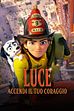 Trailer - Luce - Accendi il tuo coraggio