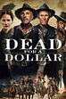 Trailer - Dead for a dollar