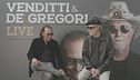 Venditti e De Gregori, il ritorno