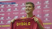 Oggi è il Dybala-day, Roma gli dà il benvenuto