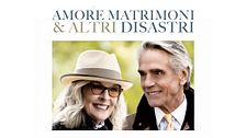 Amore, matrimoni e altri disastri