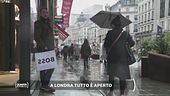 A Londra è tutto aperto