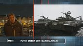 Ucraina, Putin entra con i carri armati
