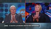 È giusto lavorare gratis per imparare?