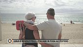 Virus e regole folli, italiani in fuga all'estero