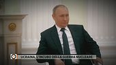 Ucraina, l'incubo della guerra nucleare