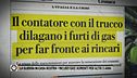 Incubo gas: aumenti per altri 3 anni