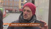 Marcello "volantinello" e i raid no vax