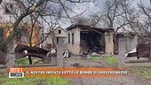 Il nostro inviato sotto le bombe di Shevchenkove