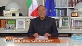 Berlusconi: "Andate al voto"
