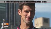 Il tennista Djokovic diventa la nuova bandiera dei No Vax