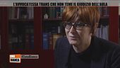 L'avvocatessa trans che non teme il giudizio dell'aula