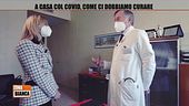 A casa col Covid, come ci dobbiamo curare