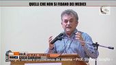 Quelli che non si fidano dei medici