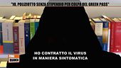 "Io, poliziotto senza stipendio per colpa del Green Pass"