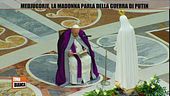 Medjugorie, la Madonna parla della guerra di Putin